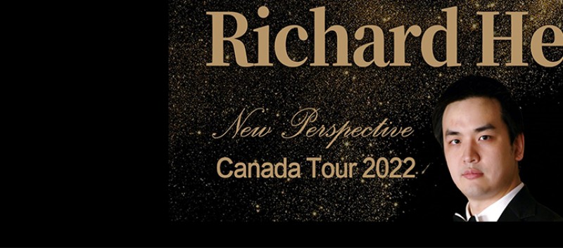 Richard He New Perspective Canada Piano Tour 2022